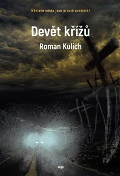 Devět křížů - 9788025740187