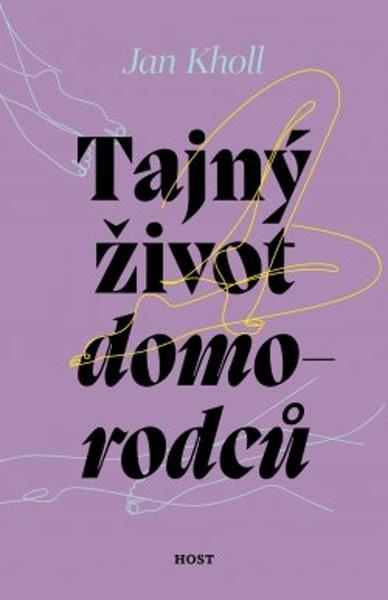 Levně Tajný život domorodců