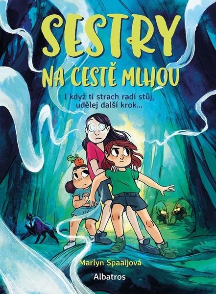Sestry na cestě mlhou - 9788000069876