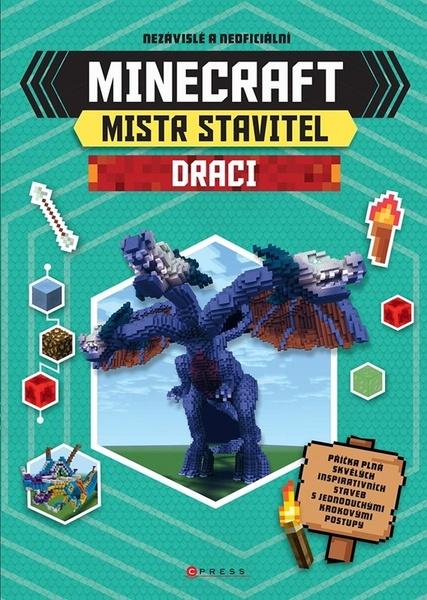 Minecraft Mistr stavitel Draci - 9788026446347
