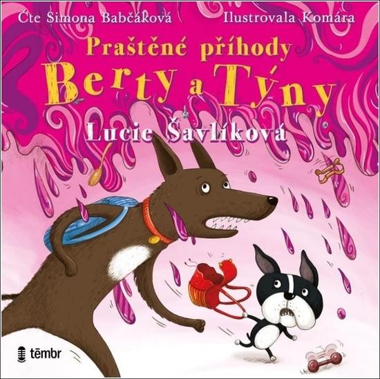 Levně Praštěné příhody Berty a Týny