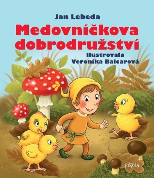 Medovníčkova dobrodružství - 9788024285221