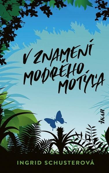 V znamení modrého motýľa - 9788055181653