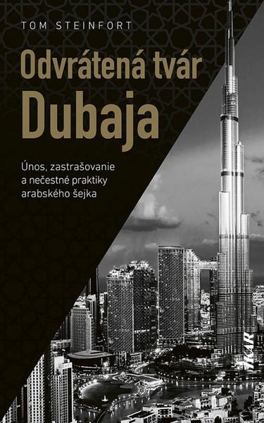 Odvrátená tvár Dubaja - 9788055187617