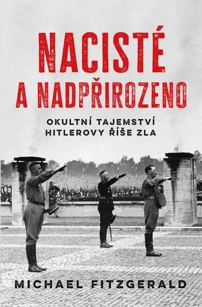 Levně Nacisté a nadpřirozeno