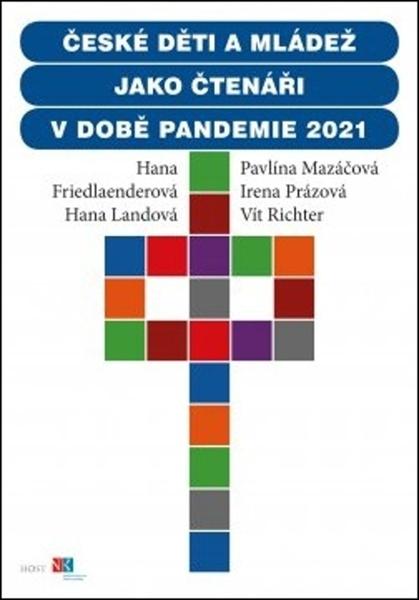 České děti jako čtenáři v době pandemie 2021 - 9788027513789