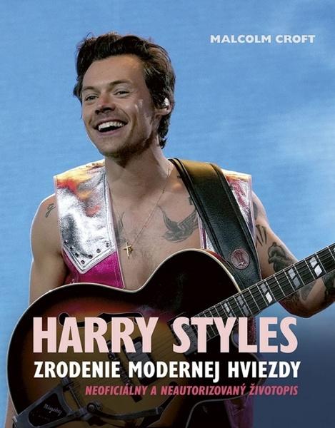 Harry Styles Zrodenie modernej hviezdy - 9788055185637