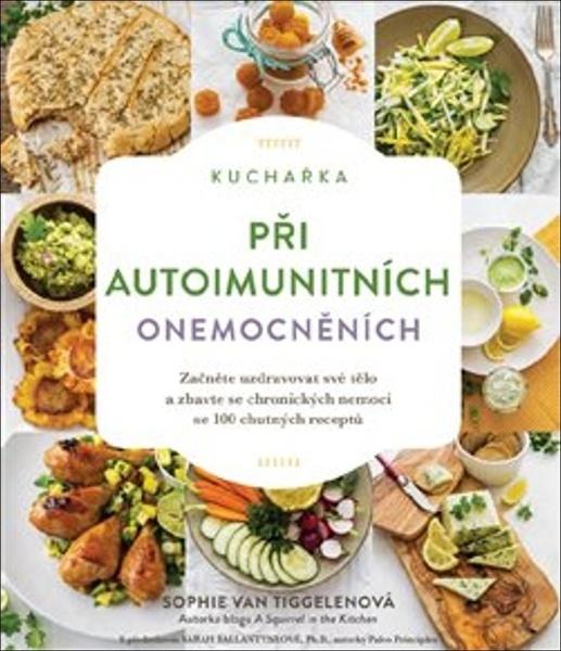 Levně Kuchařka při autoimunitních onemocněních