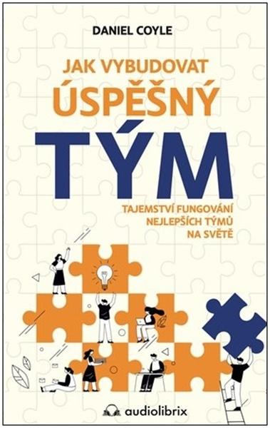 Levně Jak vybudovat úspěšný tým