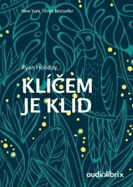 Levně Klíčem je klid