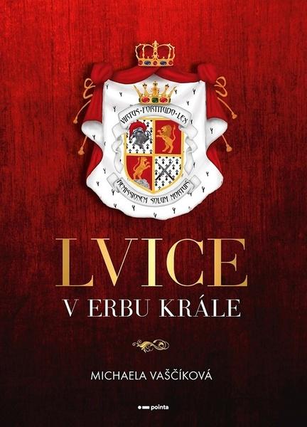 Lvice v erbu krále - 9788076509276