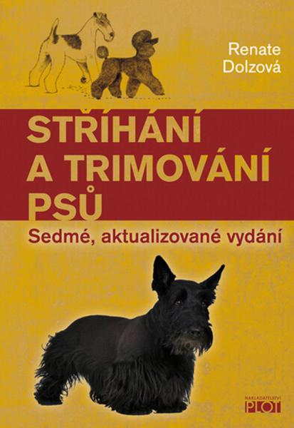 Levně Stříhání a trimování psů