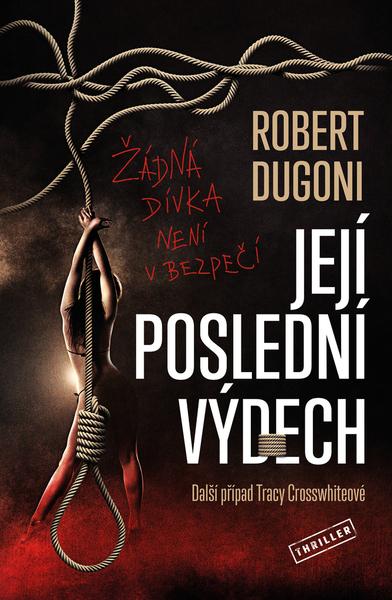 Levně Její poslední výdech