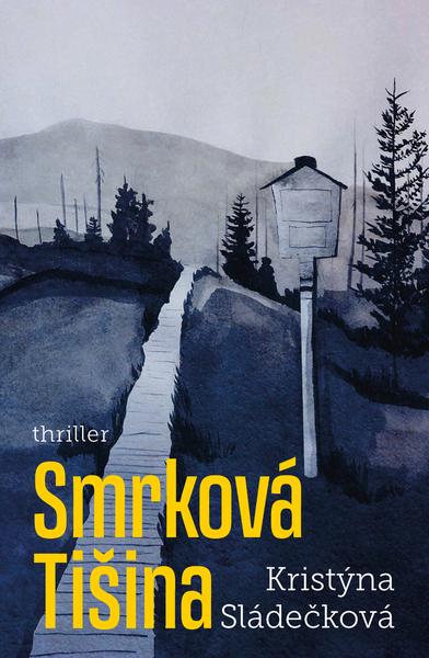 Smrková tišina - 9788027714117