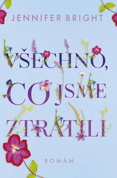 Levně Všechno, co jsme ztratili