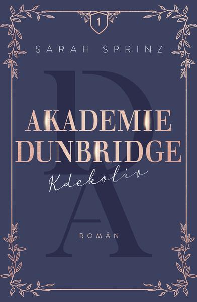 Akademie Dunbridge Kdekoliv - 9788027713486
