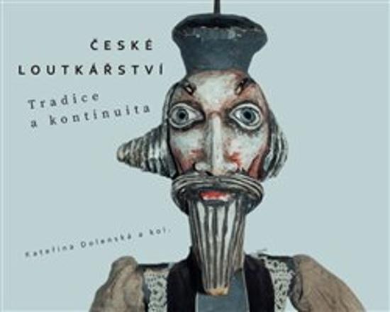 Levně České loutkářství
