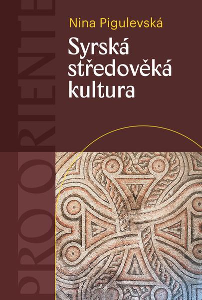 Syrská středověká kultura - 9788074655746