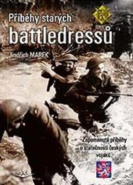 Levně Příběhy starých battledressů