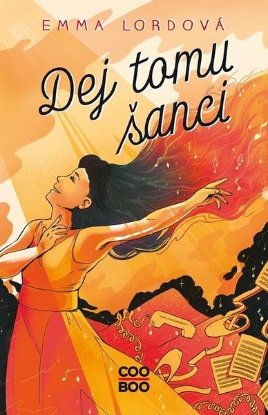 Dej tomu šanci - 9788076616875