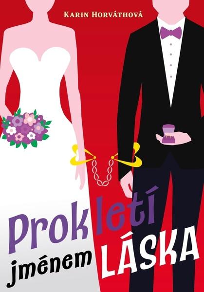 Levně Prokletí jménem láska