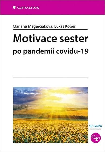 Levně Motivace sester po pandemii covidu-19
