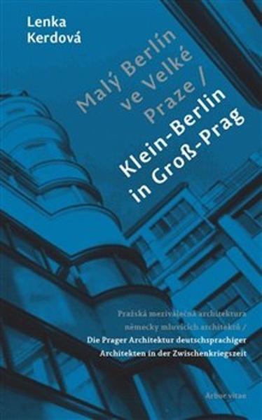 Malý Berlín ve Velké Praze - 9788074671630