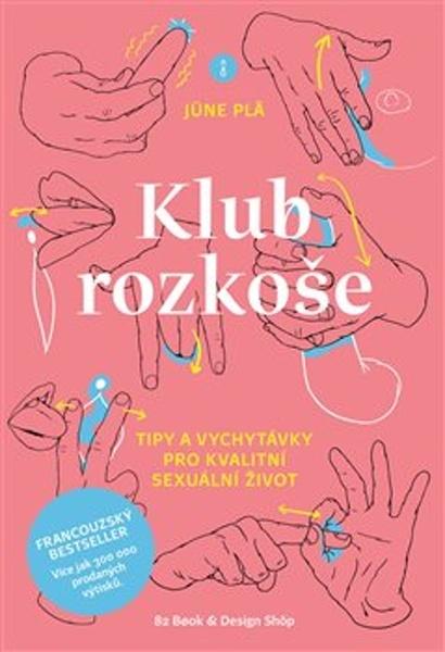 Levně Klub rozkoše