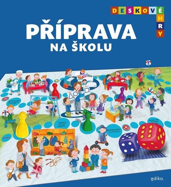 Deskové hry Příprava na školu - 9788026618447