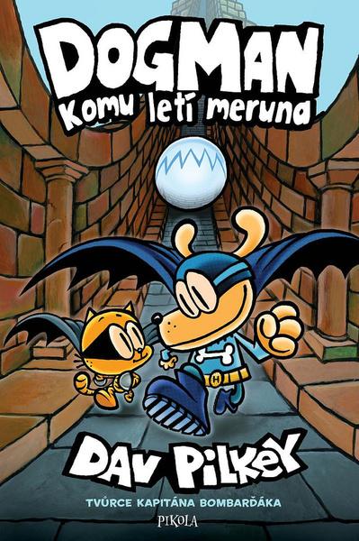 Levně Dogman Komu letí meruna