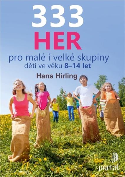 333 her pro malé i velké skupiny dětí ve věku 8-14 let - 9788026219910