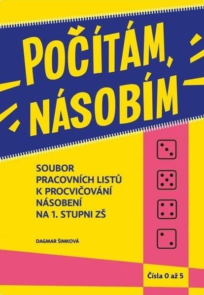 Počítám, násobím Čísla 0 - 5 - 9788088429579