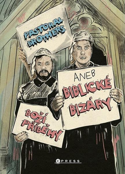 Levně Boží příběhy aneb Biblické bizáry Pastoral Brothers