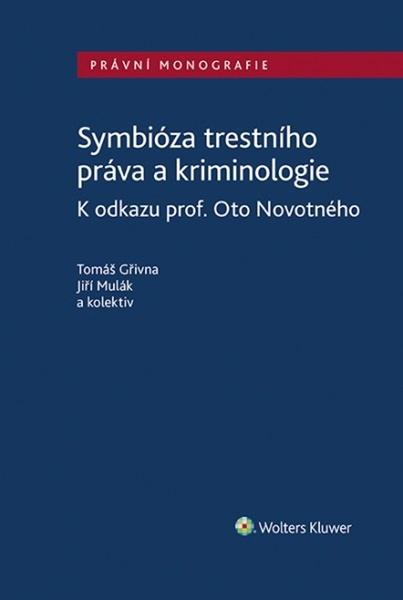 Levně Symbióza trestního práva a kriminologie