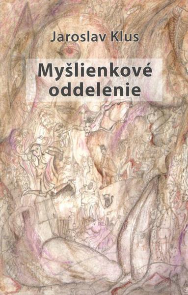 Myšlienkové oddelenie - 9788082022073