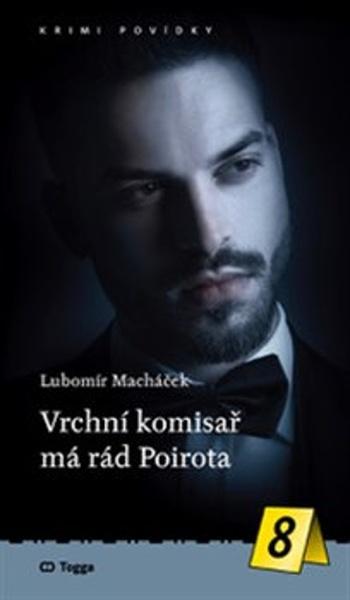 Levně Vrchní komisař má rád Poirota