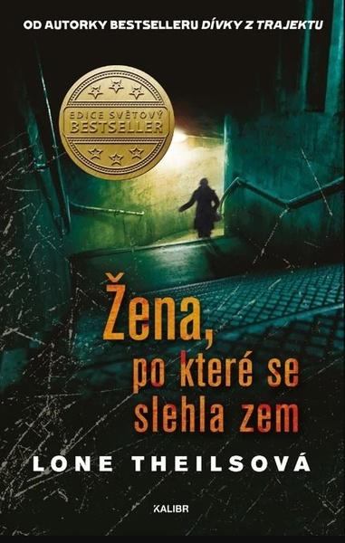Levně Žena, po které se slehla zem