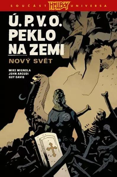Levně Ú.P.V.O. Peklo na zemi