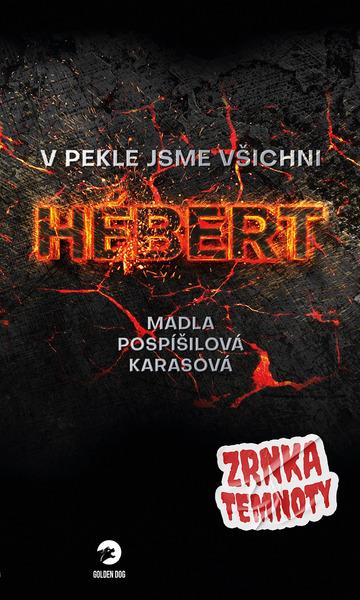 V pekle jsme všichni Hebert - 9788088067733