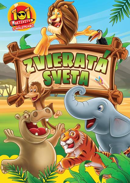 Zvieratá sveta - 9788084445207