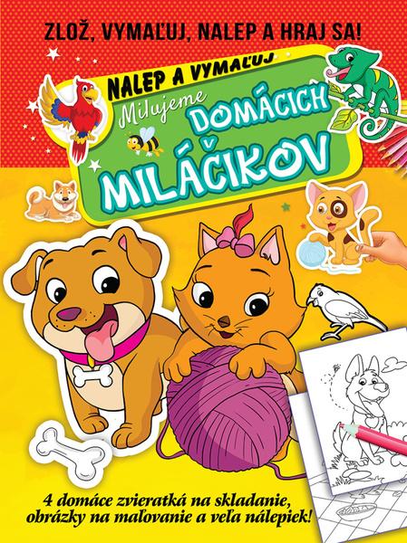 Levně Milujeme domácich miláčikov