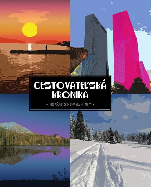 Cestovateľská kronika - 9788081973826