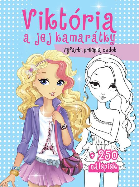 Viktória a jej kamarátky - 9788084445467