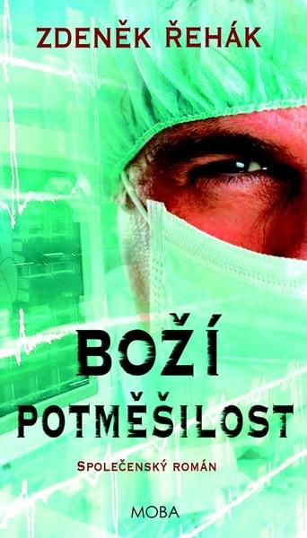 Levně Boží potměšilost