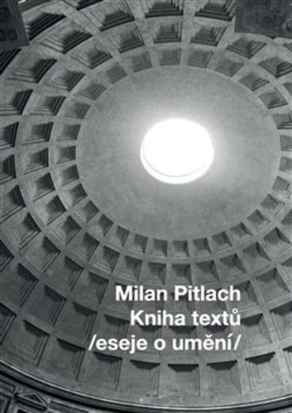 Kniha textů /eseje o umění/ - 9788090857582