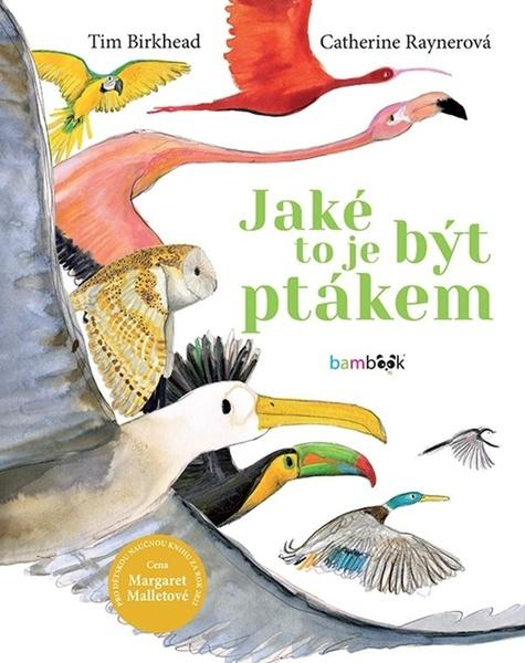 Jaké to je být ptákem - 9788027137619