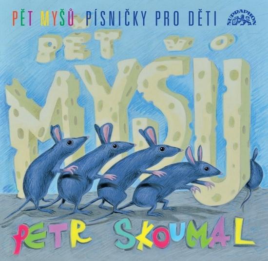 Levně Pět myšů Písničky pro děti
