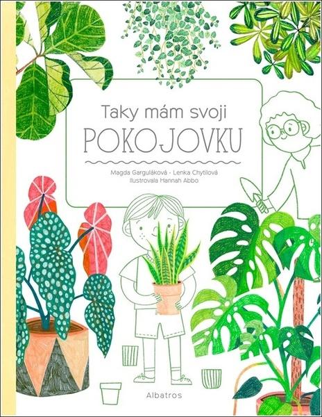 Taky mám svoji pokojovku - 9788000069449