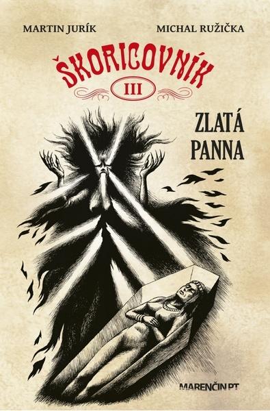 Levně Škoricovník III Zlatá panna