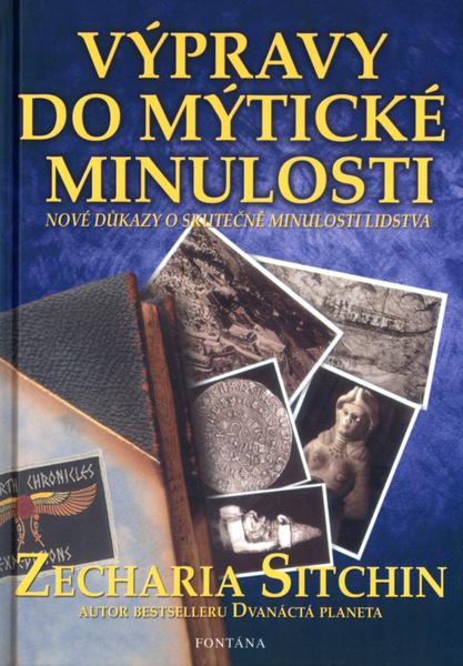 Výpravy do mýtické minulosti - 8073362384